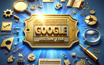 Google Ads Discount Code : Comment en Profiter pour Maximiser Votre Budget Publicitaire ?